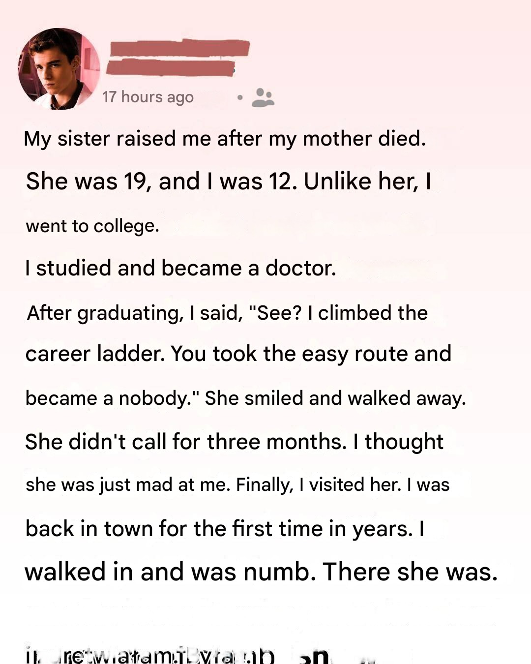 My sister raised me after my mother died. I used to call her “nobody”—unless the truth was known.