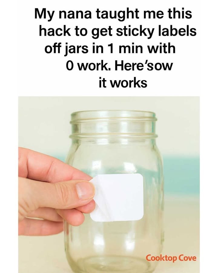 My nana taught me this hack to get sticky labels off jars in 1 min with 0 work. Here’s how it works