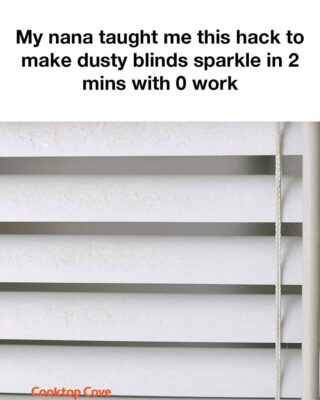 My nana taught me this hack to make dusty blinds sparkle in 2 mins with 0 work. Here’s how it works