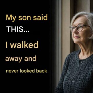 In old age, if your children tell you these 8 things, it may be time to distance yourself.