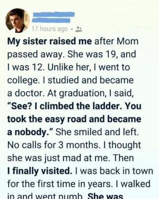 She Gave Up Everything for Me